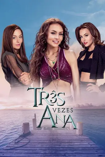 Трижды Ана (2016)