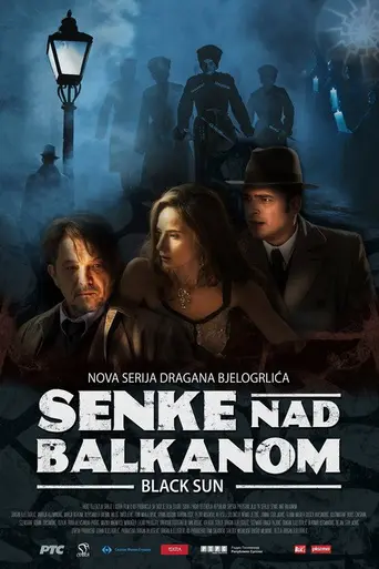 Shadow Over Balkans (2017)