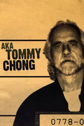 A/k/a Tommy Chong (2006)