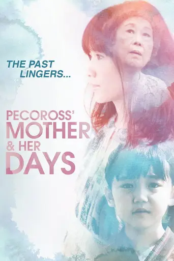 Pecoross' Mother and Her Days (2013)