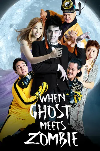 When Ghost Meets Zombie (2019)