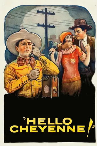 Hello Cheyenne (1928)