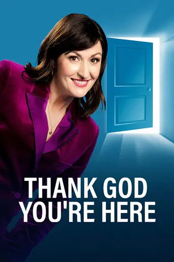 Thank God You're Here (2006)