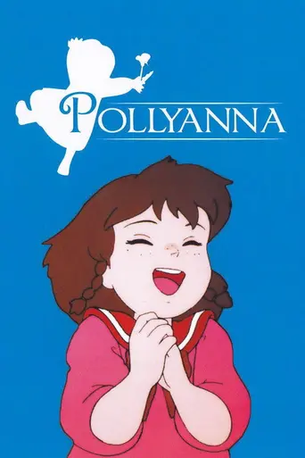 Ai Shoujo Pollyanna Monogatari (1986)