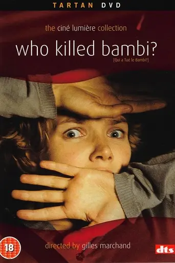 Кто убил Бэмби? (2003)