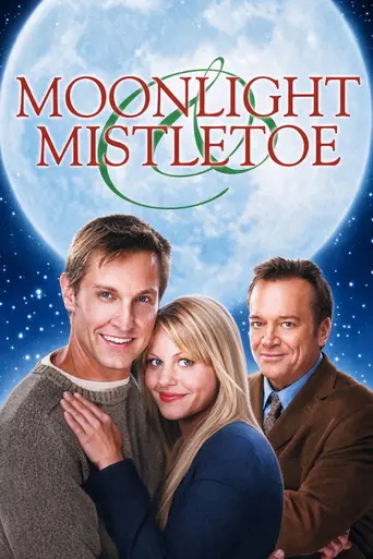 Moonlight and Mistletoe (2008)