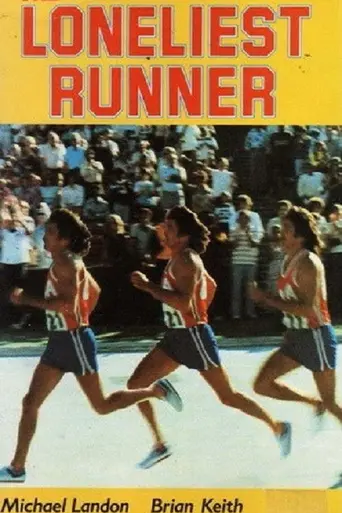 The Loneliest Runner (1976)