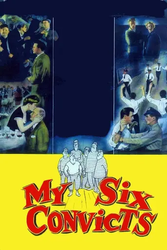 My Six Convicts (1952)