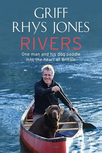 Rivers with Griff Rhys Jones (2009)