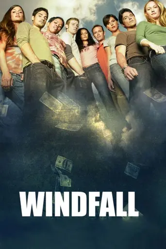 Windfall (2006)
