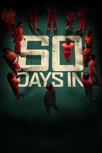 60 Days In (2016)
