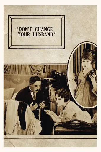 Не меняйте вашего мужа (1919)