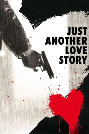 Just Another Love Story (2007)