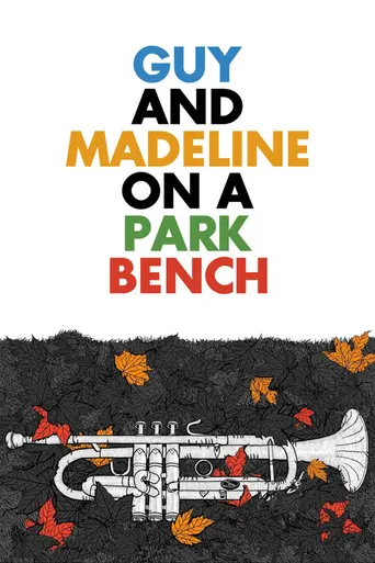 Guy and Madeline on a Park Bench (2009)