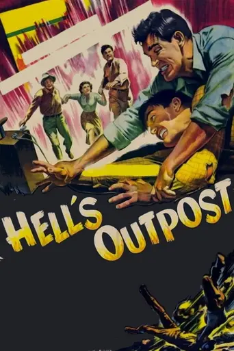 Hell's Outpost (1954)