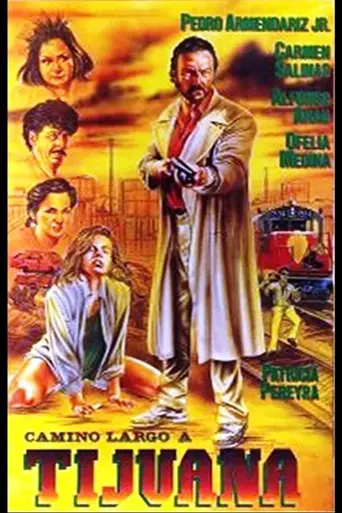Camino largo a Tijuana (1988)