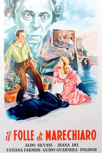 Il Folle di Marechiaro (1952)
