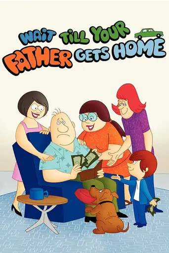 Wait Till Your Father Gets Home (1972)
