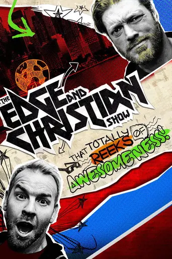 The Edge and Christian Show (2016)