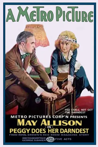 Peggy Does Her Darndest (1919)