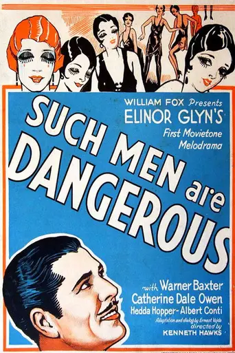 Such Men Are Dangerous (1930)