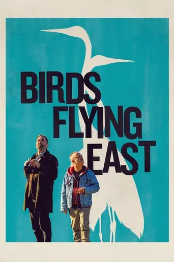 Birds Flying East (2024)