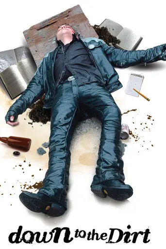 Down to the Dirt (2008)