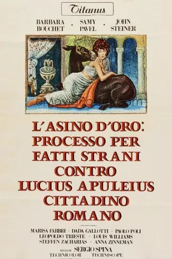 L'asino d'oro: processo per fatti strani contro Lucius Apuleius cittadino romano (1970)