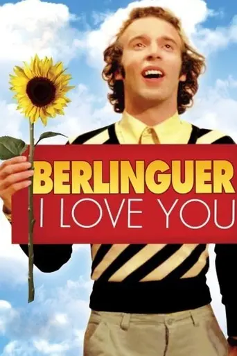 Berlinguer, I Love You (1977)