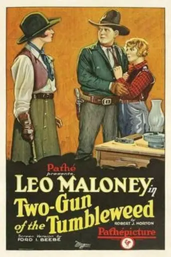 Two-Gun of the Tumbleweed (1927)