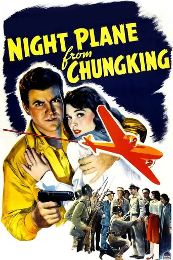 Night Plane from Chungking (1942)