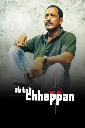 Ab Tak Chhappan (2004)