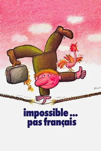 Impossible Is Not French (1974)