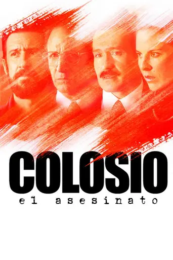 Colosio: El asesinato (2012)