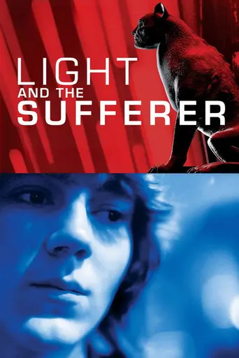 Light and the Sufferer (2007)