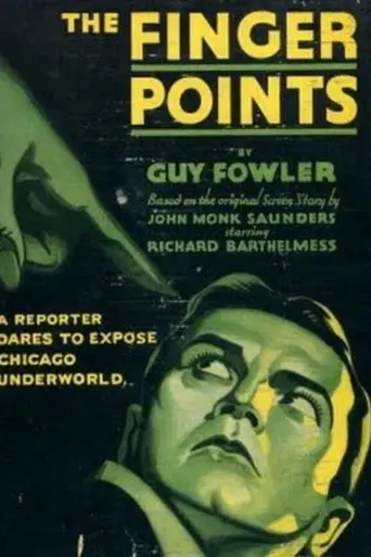 The Finger Points (1931)