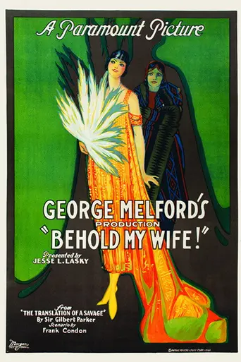Behold My Wife! (1920)