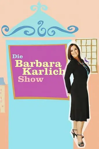 Die Barbara Karlich Show (1999)
