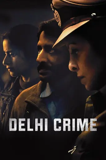 Delhi Crime Story (2019)