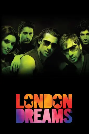 Лондонские мечты (2009)