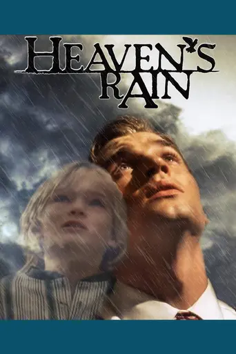 Heaven's Rain (2010)