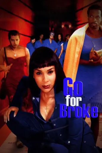 Go for Broke (2002)