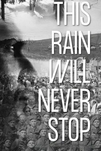 This Rain Will Never Stop (2020)