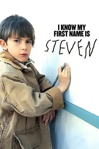 I Know My First Name is Steven (1989)