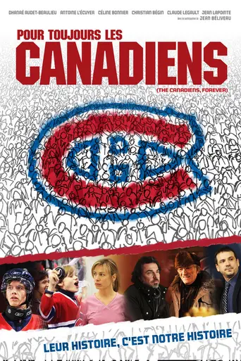 Pour toujours, les Canadiens! (2009)