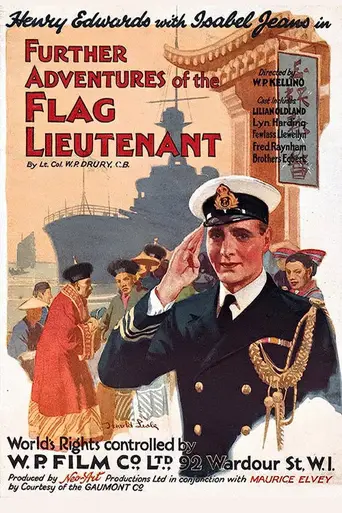 The Further Adventures of the Flag Lieutenant (1927)