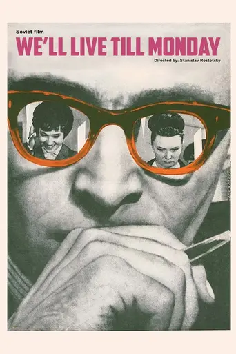 We'll Live Till Monday (1968)