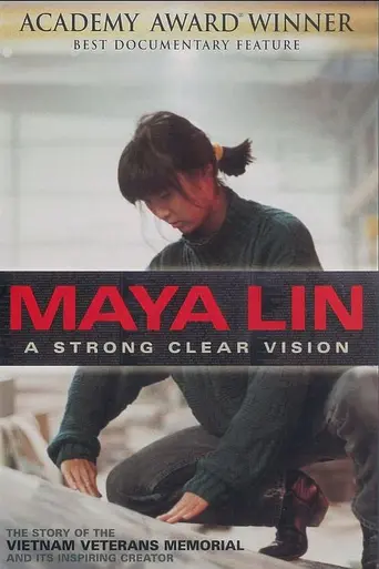 Maya Lin: A Strong Clear Vision (1994)