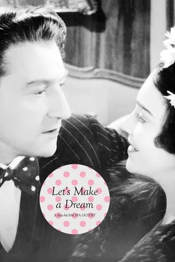 Let's Make a Dream (1936)