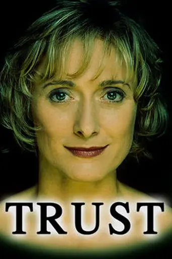 Trust (1999)